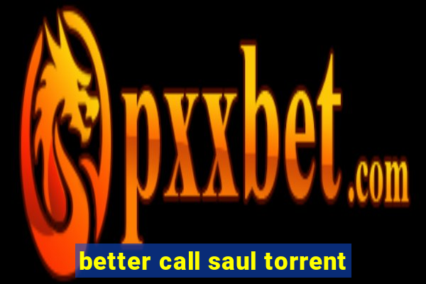 better call saul torrent